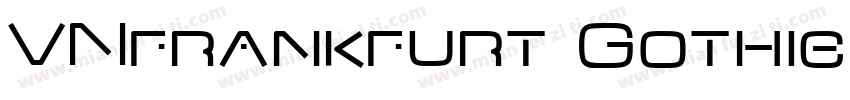 VNfrankfurt Gothic字体转换